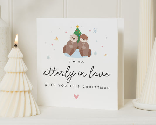 Christmas Card for Partner, Otter Christmas Card, Cute Christmas Card for Him or Her, I'm So Otterly in Love Card, Animal Christmas Card