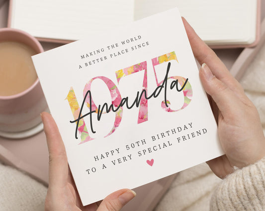 50th Birthday Card for Friend, Personalised 1975 Birthday Card, Special Friend Birthday Card, Birthday Card for Her, Floral Birthday Card