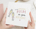 Birthday Card for Mum, Birthday Card for Her, Mum Birthday Card, Cute Champagne Birthday Card, Amazing Mum Birthday Card