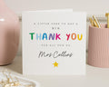 Thank You Card for Teacher, Personalised Thank You Card, Rainbow Thank You Card, Thank You Card for Her, End of Term Teacher Card