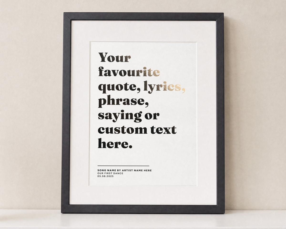 Personalised Gold Foil Song Lyrics Print, Off White Wall Art, First Dance Wedding Gift, Custom Quote Print, Black Framed Print