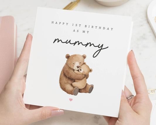 1st Birthday Card for Mummy, First Birthday Card from Baby, Birthday Card for Mum, Cute Bear Birthday Card, Personalised Card for Her