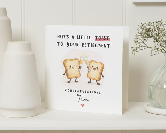 Retirement Card, Funny Retirement Card, Retirement Card for Him, Retirement Card for Her, Personalised Retirement Card, Toast Pun Card