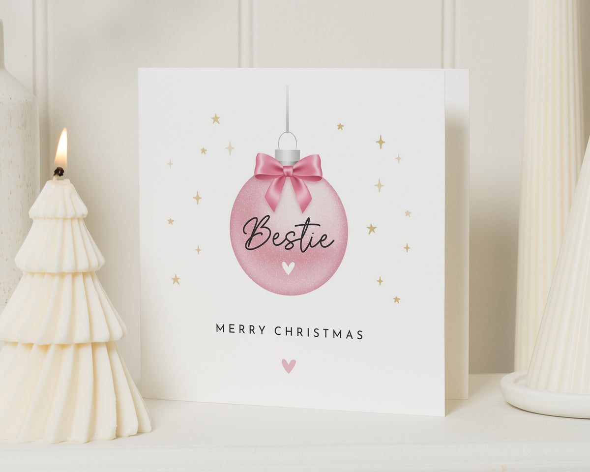 Christmas Card for Best Friend, Bestie Christmas Card, Christmas Card for Friend, Christmas Card for Her, Cute Pink Bauble Card
