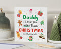 Christmas Card for Daddy, Daddy Christmas Card, I Love You More Than Christmas Card, Christmas Card for Dad, Cute Daddy Xmas Card