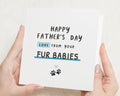 Fathers Day Card from the Dog, Fathers Day Card from the Cat, Fathers Day Card from Fur Babies, Fathers Day Card for Dad