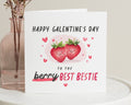 Galentines Day Card for Best Friend, Funny Galentines Card, Berry Bestie Card, Cute Card for Her, Best Friend Card, Strawberry Card