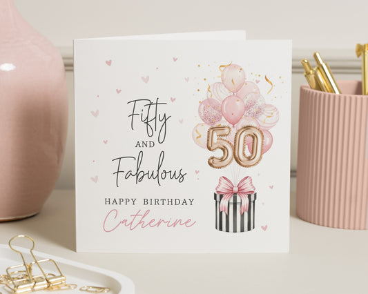 50th Birthday Card for Her, Fifty and Fabulous Birthday Card, Personalised Birthday Card for Women, Balloon Birthday Card