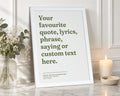 Personalised Quote Print, Custom Lyrics Wall Art, Custom Text Print, Unique Gift for Her, Living Room Typography Print