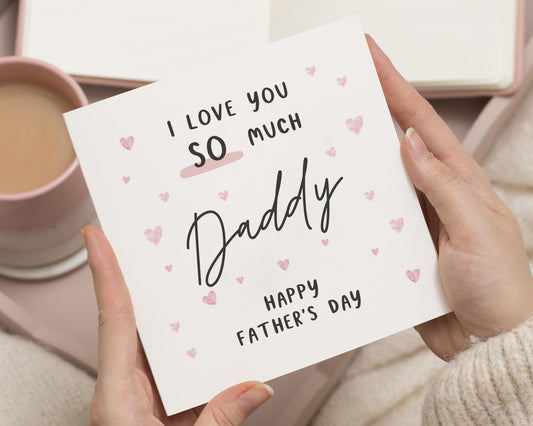 Fathers Day Card for Daddy, Fathers Day Card from Daughter, I Love You Daddy Card, Cute Fathers Day Card, Fathers Day Card for Him