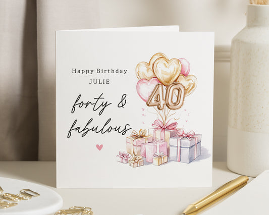 40th Birthday Card for Her, Personalised Birthday Card, Forty and Fabulous Card, Birthday Card for Friend, Balloon Birthday Card