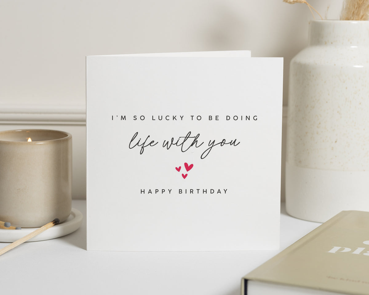 Birthday Card for Partner, Romantic Birthday Card, Birthday Card for Husband, Birthday Card for Wife, Birthday Card for Boyfriend Girlfriend