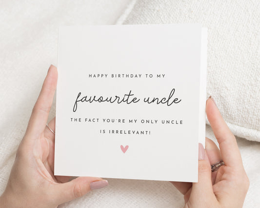 Uncle Birthday Card, Birthday Card for Uncle, Favourite Uncle Card, Funny Birthday Card for Him, Only Uncle Birthday Card
