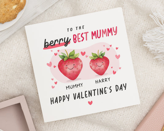 Valentines Day Card for Mummy, Personalised Valentines Card for Mum, Cute Strawberry Card, Valentines Card from Kids, Best Mummy Card