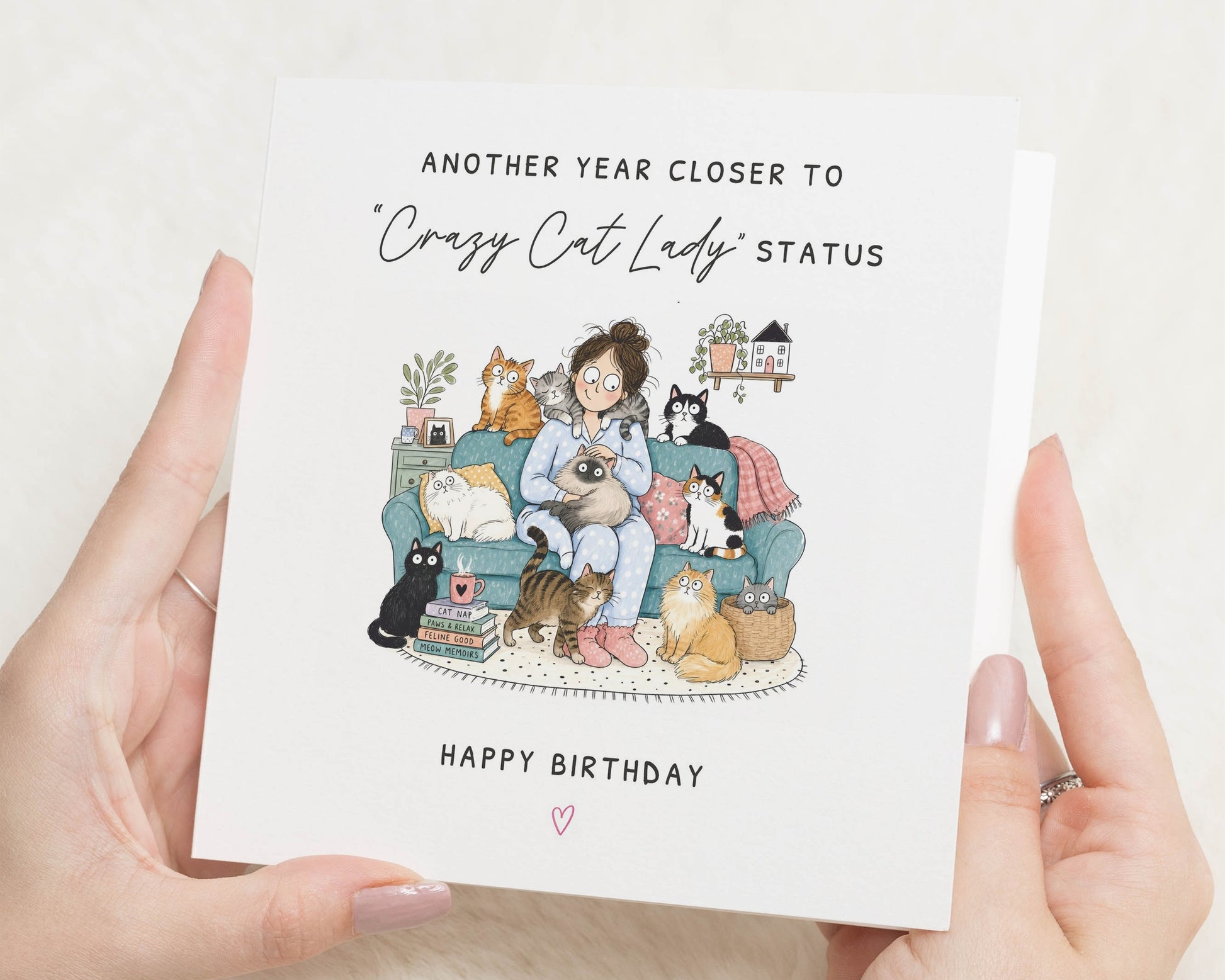 Funny Birthday Card, Cat Lady Birthday Card, Cat Birthday Card for Her, Birthday Card for Friend, Best Friend Birthday Card, Funny Cat Card