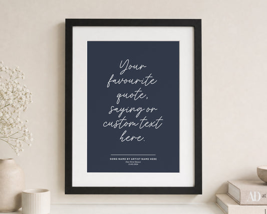 Personalised Quote Print, Custom Song Lyrics Wall Art, Navy Blue Wall Art, First Dance Wedding Gift, Anniversary Gift for Couple