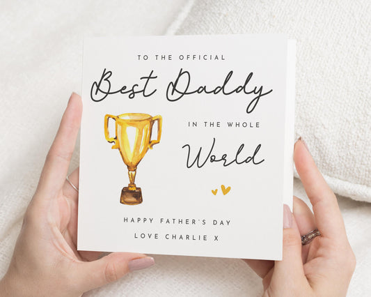 Fathers Day Card for Daddy, Best Daddy Fathers Day Card, Fathers Day Card from Child, Personalised Fathers Day Card, Trophy Card