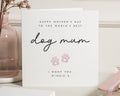 Mother's Day Card for Dog Mum, Dog Mum Mother's Day Card, Mother's Day Card from the Dog, Personalised Dog Mum Card