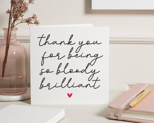 Thank You Card, Thank You Card for Friend, Thank You Card for Her, Thank You Card for Him, Funny Thank You Card, Appreciation Card