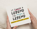 Fathers Day Card, Fathers Day Card for Dad, Funny Fathers Day Card, Card for Him, Card for Daddy, Legend Fathers Day Card