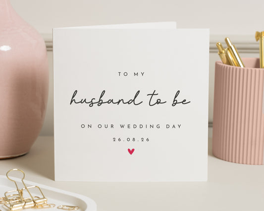 To My Husband To Be Card, Wedding Day Card For Groom, Personalised Wedding Card, Husband Wedding Card, On Our Wedding Day Card