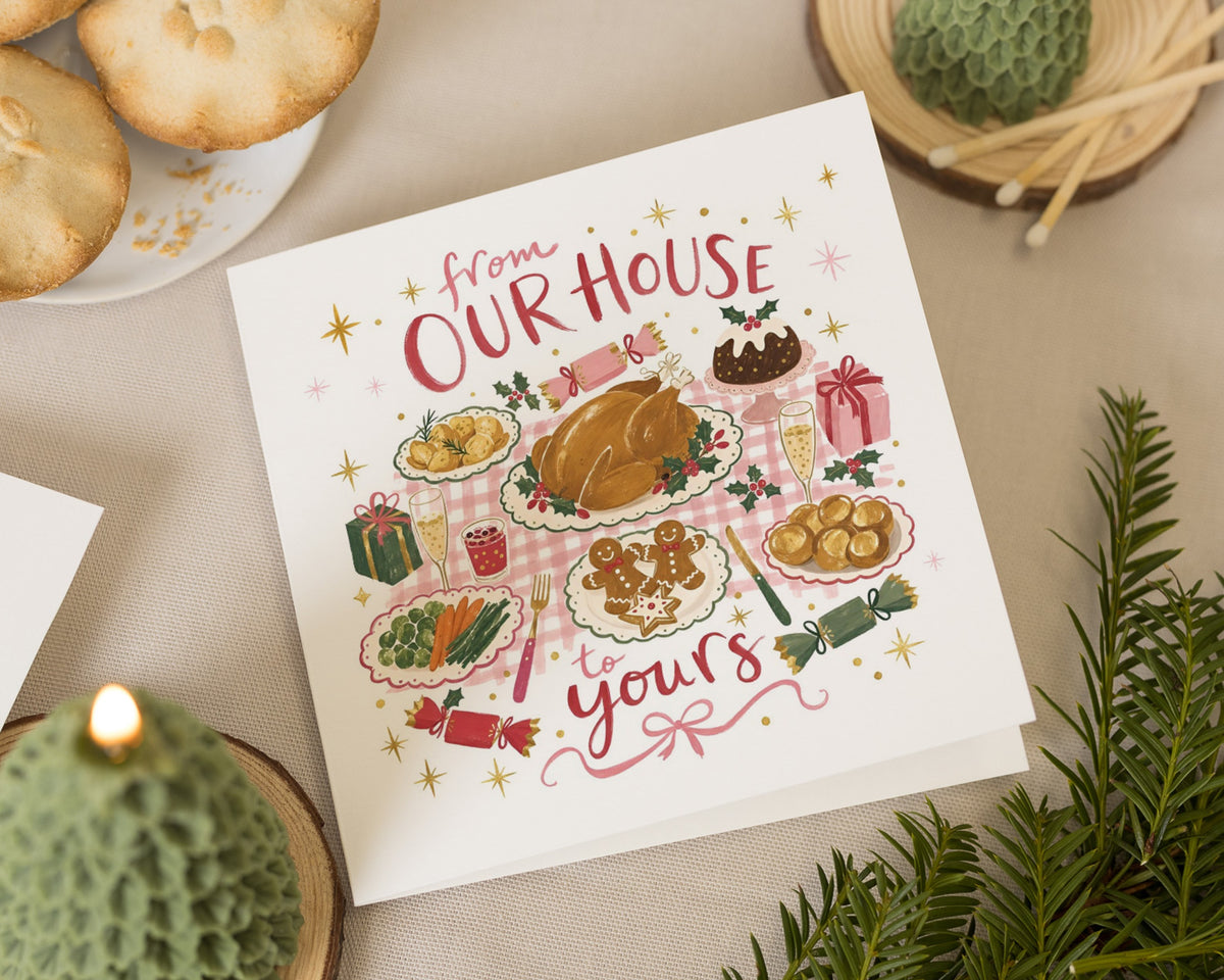 Christmas Card, From Our House to Yours Card, Family Christmas Card, Christmas Card for Friends, Festive Dinner Greeting Card