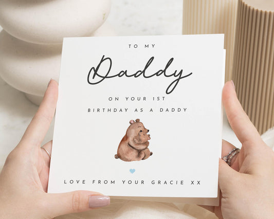 Birthday Card For Daddy, 1st Birthday As A Daddy Card, Birthday Card From Daughter, Bear Birthday Card, Personalised Dad Birthday Card