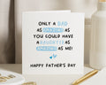 Fathers Day Card from Daughter, Funny Fathers Day Card, Dad Card, Amazing Dad Card, Happy Fathers Day Card, Card for Him