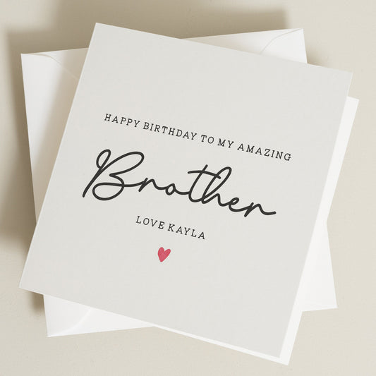 Amazing Brother Birthday Card, Brother Birthday Gift, Personalised Birthday Card For Brother, Gift To Brother, Simple Brother Card