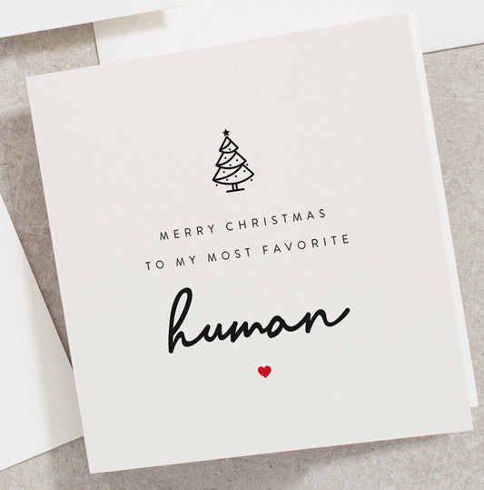 Funny Christmas Card, Favourite Human Card, Christmas Card For Girlfriend, Boyfriend Gift Christmas CC103