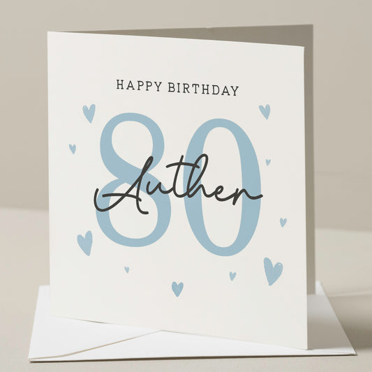 Personalised 80th Birthday Card, For Grandad, Dad 80th Birthday Card, 80th Birthday Card For Uncle, 80th Birthday Gift For Him, Eightieth