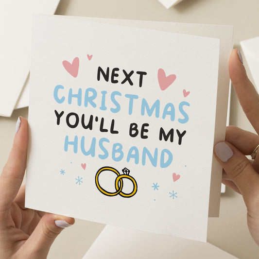 Next Christmas You Will Be My Husband, Christmas Card, Husband To Be, Christmas Gift For Fiance, Christmas Card Partner, Xmas Card For Man