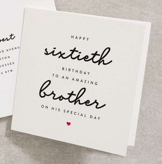 60th Brother Birthday Card, Happy Sixtieth Birthday To An Amazing Brother On His Special Day, Birthday Card For Brother 60, Sibling BC618