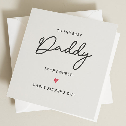 World&#39;s Best Daddy Fathers Day Card, Fathers Day Gifts From A Daughter For Daddy, Fathers Day Card From Son, Card To Daddy