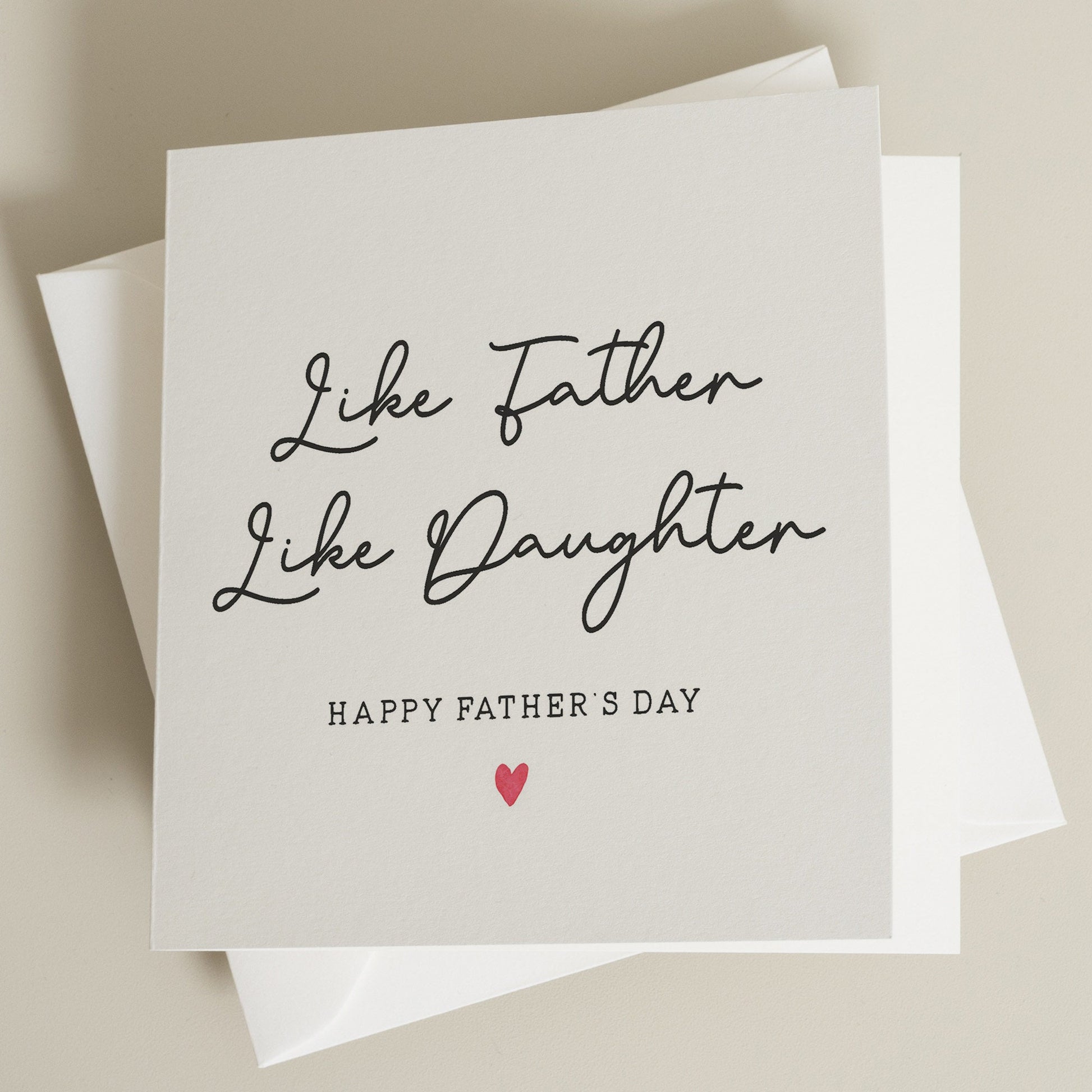 Fathers Day Card From Daughter, Daughter Fathers Day Card, Cute Fathers Day Card For Him, For Dad, Card To Dad, Like Father Like Daughter