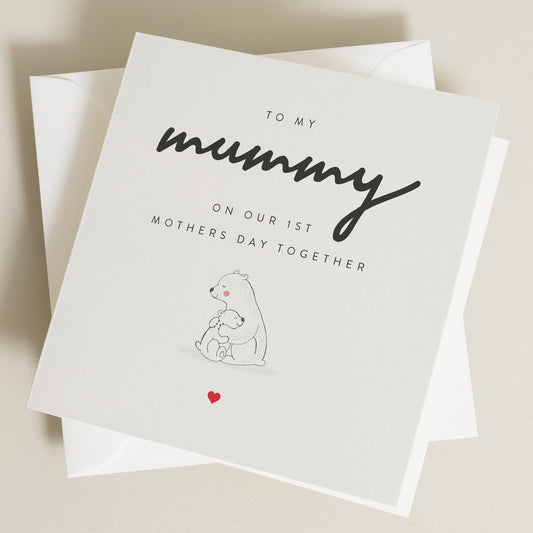 To My Mummy On Our 1st Mothers Day Together, First Mothers Day Card Mummy, Mothers Day Card First Born, Mothers Day Card From Baby MD041