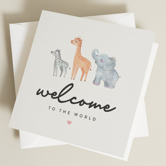 New Baby Card, New Baby Boy Card, Baby Girl Card, Congrats Baby Card,  Welcome To The World, Cute Safari Baby Card For Newborn