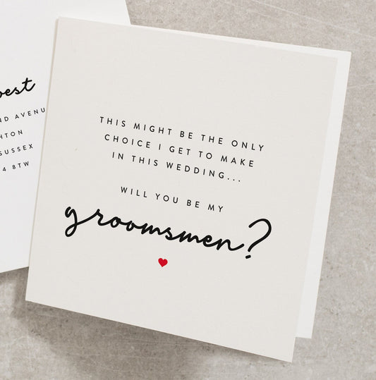 Will You Be My Groomsman, Funny Groomsman Card, Gift, My Only Decision Card, Groomsman Proposal, Includes Envelope And Wax Seal WY022