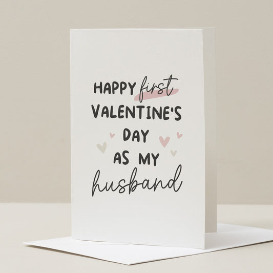 Husband First Valentine&#39;s Card, To My Husband on Our First Valentines, Romantic Valentines Day Card for Him, 1st Valentines Card Married