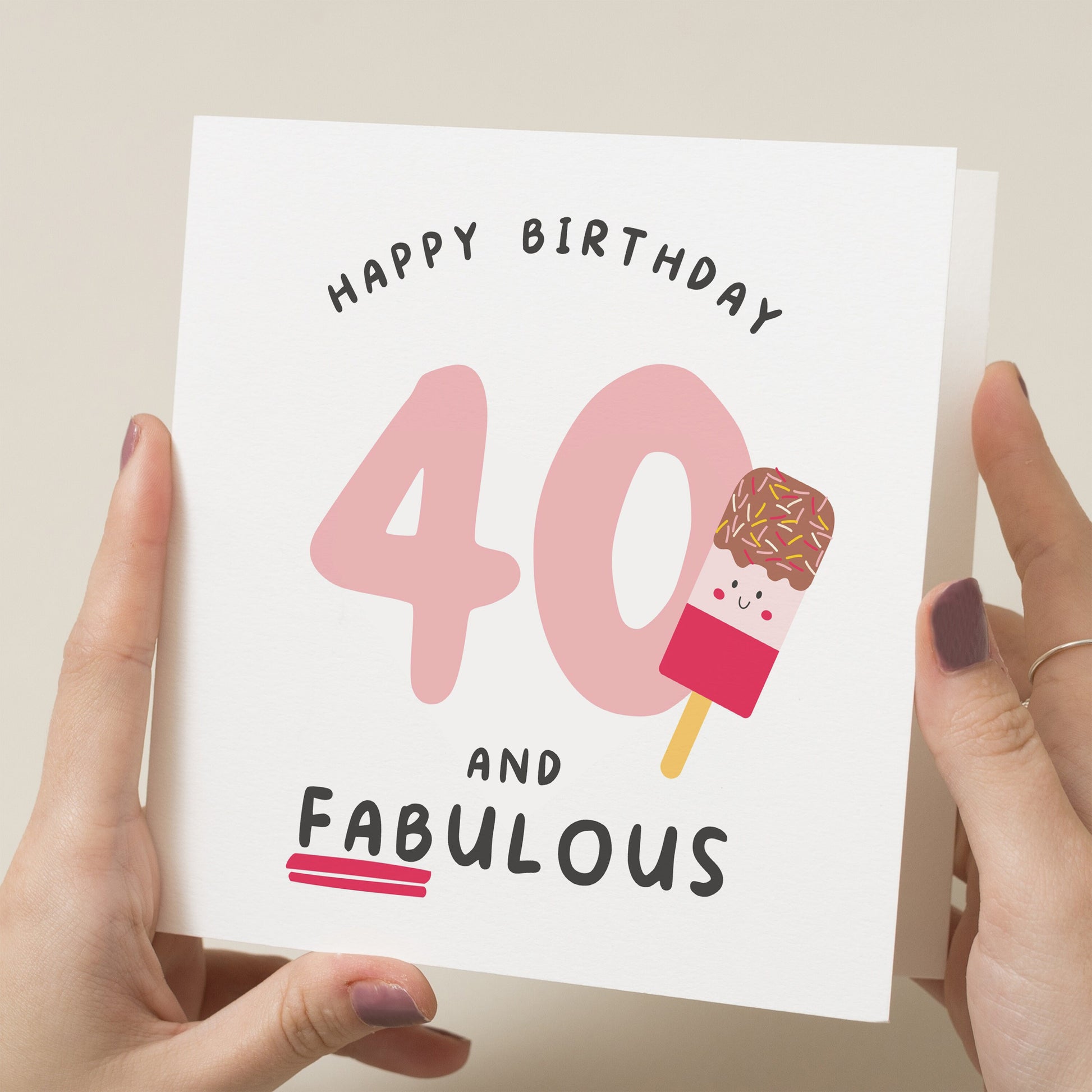 40th Birthday Card For Women, 40 And Fabulous Card, Personalised 40th Birthday Card For Her, fortieth Birthday Card , For Wife, For Friend