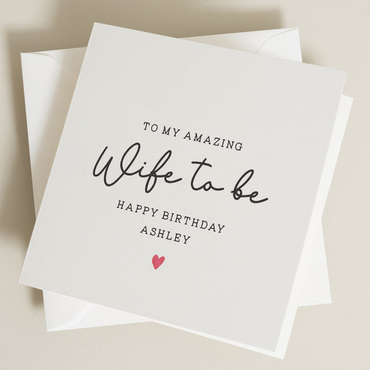 Birthday Card For Wife To Be, Fiancée Birthday Card, Personalised Birthday Card For Her, Happy Birthday Card To Future Wife, Gift For Her