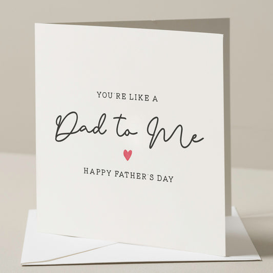 Step Dad Fathers Day Card, Father Figure Fathers Day Card, Gift For Stepdad, Grandad Fathers Day Card, You&#39;re Like A Dad To Me, Bonus Dad