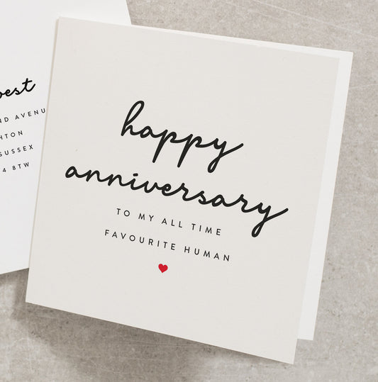 Happy Anniversary To My All Time Favourite Human, Anniversary Card For My Husband, Boyfriend Anniversary Card, Cute Anniversary Card AN021