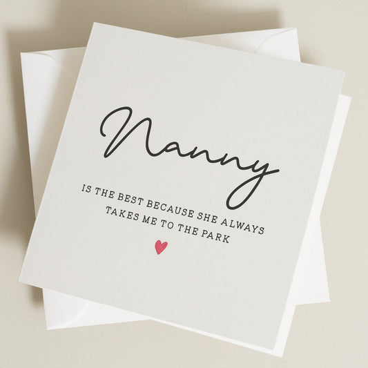 Personalised Nan Birthday Card, I Have The Best Nan Because, Birthday Gift For Best Nan, Special Nanny Birthday Card, Nanny Birthday Gift