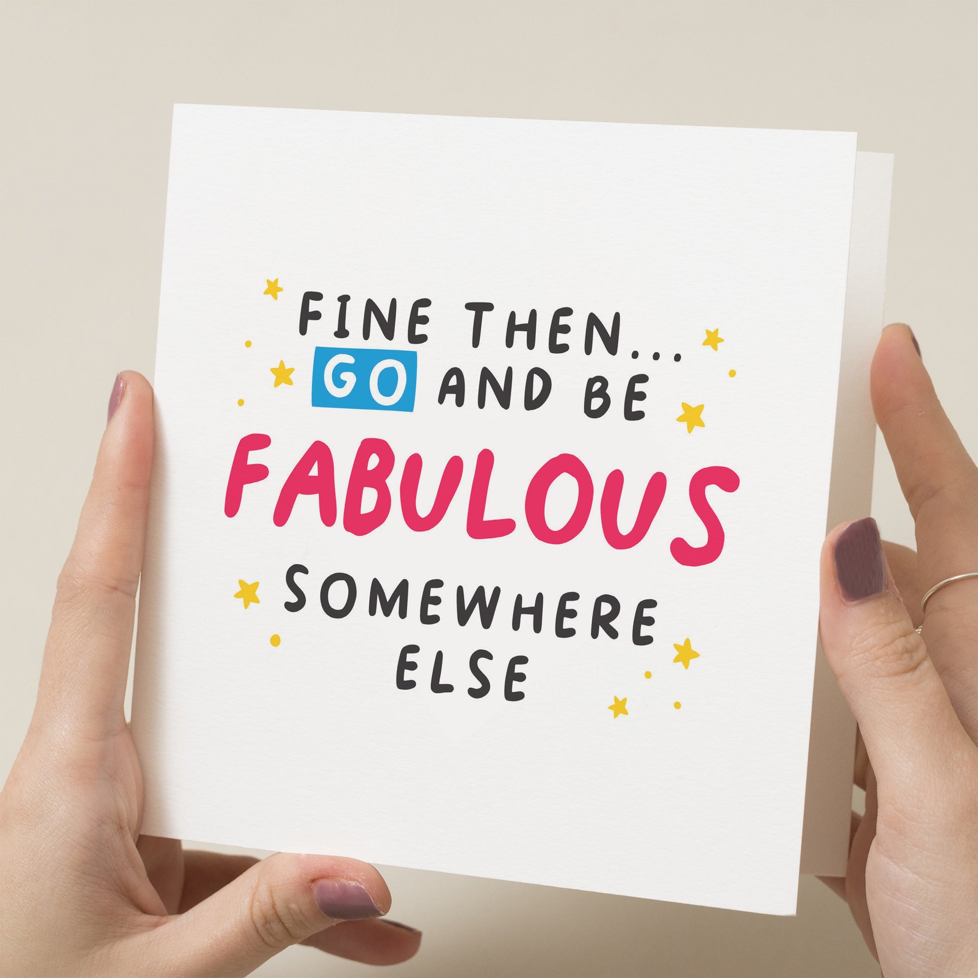 Funny Leaving Card For Colleague, Be Fabulous Somewhere Else, Coworker New Job Card, Work Friend Leaving Card, Joke Card For Friend