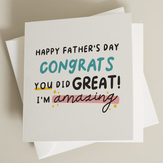 Funny Fathers Day Card, Dad Gift For Fathers Day, Card For Father, Funny Dad Card, You Did Great Dad, Happy Fathers Day Dad