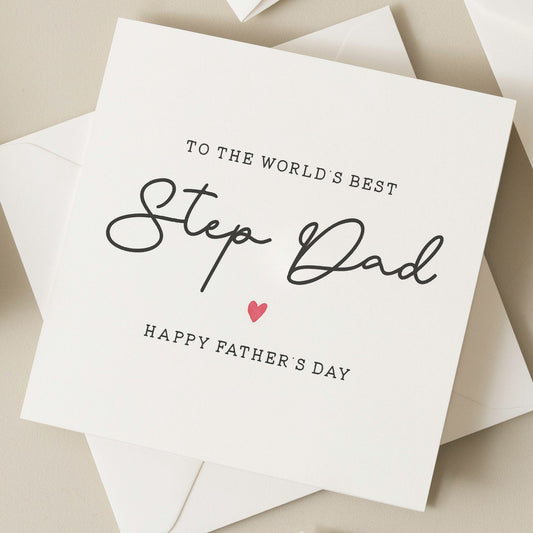 Fathers Day Gifts To Stepdad, To The Worlds Best Step Dad Fathers Day Card, For Step Father, Fathers Day Card From Step Son, Step Daughter