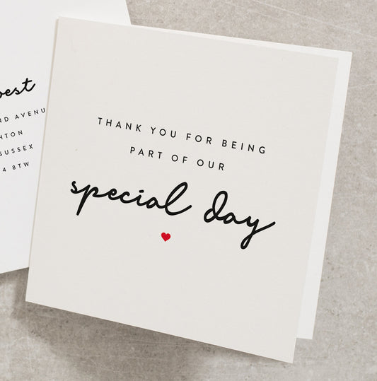 Thanks You For Being Part Of Our Special Day, Thanks For Being Part Card, Simple Wedding Thank You Card, Note To Say Thank You WY094