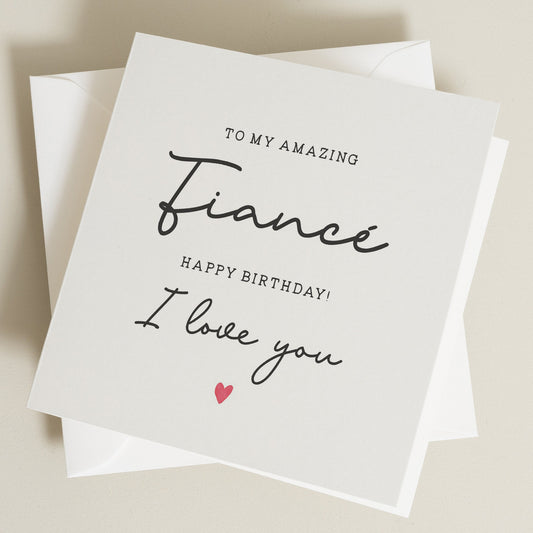 Fiancé Birthday Card, Amazing Fiance Birthday Gift, Simple Birthday Card For Him, Special Birthday Card For Fiancé, Partner Gift For Them