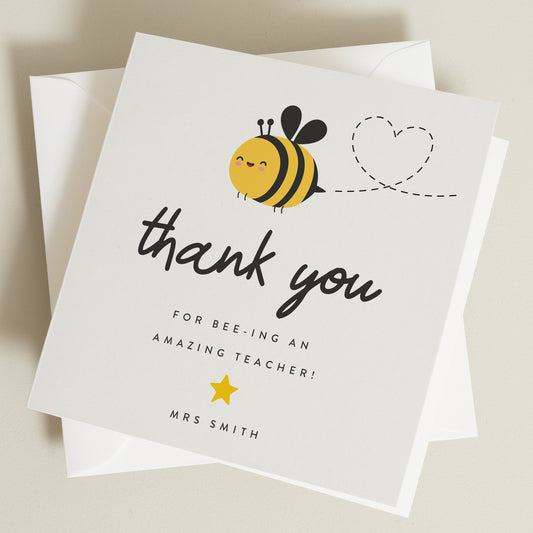 Custom Teacher Thank You Card, Cute Bee Teacher Card, Personalised Thank You Card, End of Term Gift For Teachers, Amazing Teacher Card TC039